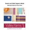 Valley Yarns Towels And Table Toppers EBook 1 Valley Yarns Towels And Table Toppers EBook -Craft Yarn Shop 416x416 761